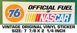 Union 76 Official Fuel Of Nascar - Vintage Original Vinyl Decal Sticker Racing. Fixed Price $6.51.
