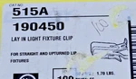 Erico Caddy 515a Lay In Light Fixture Clip 190450 - Bag Of 78 Pcs. Fixed Price $49.00.