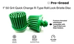 Pro-graad R-type Roll Lock Bristle Discs 1", 2", 3". Fixed Price $20.99.