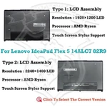 14" Lcd Assembly Touch Screen Display Lenovo Ideapad Flex 5 14alc7 82r90004bm. Fixed Price $129.00.