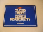 Taking Away The Devil's Opportunity By Robinson & New Creation Confessions 1982. Fixed Price $15.95.