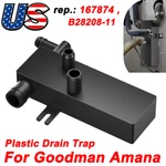 For Goodman B28208-11 Amana 167874 Drain Trap Central Furnace Air Conditioner. Fixed Price $32.29.